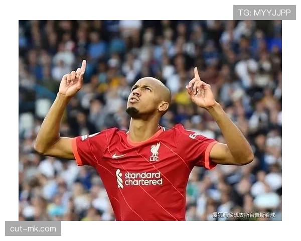 法比尼奥中场表现稳健，价值飙升成为转会市场备受关注的新宠